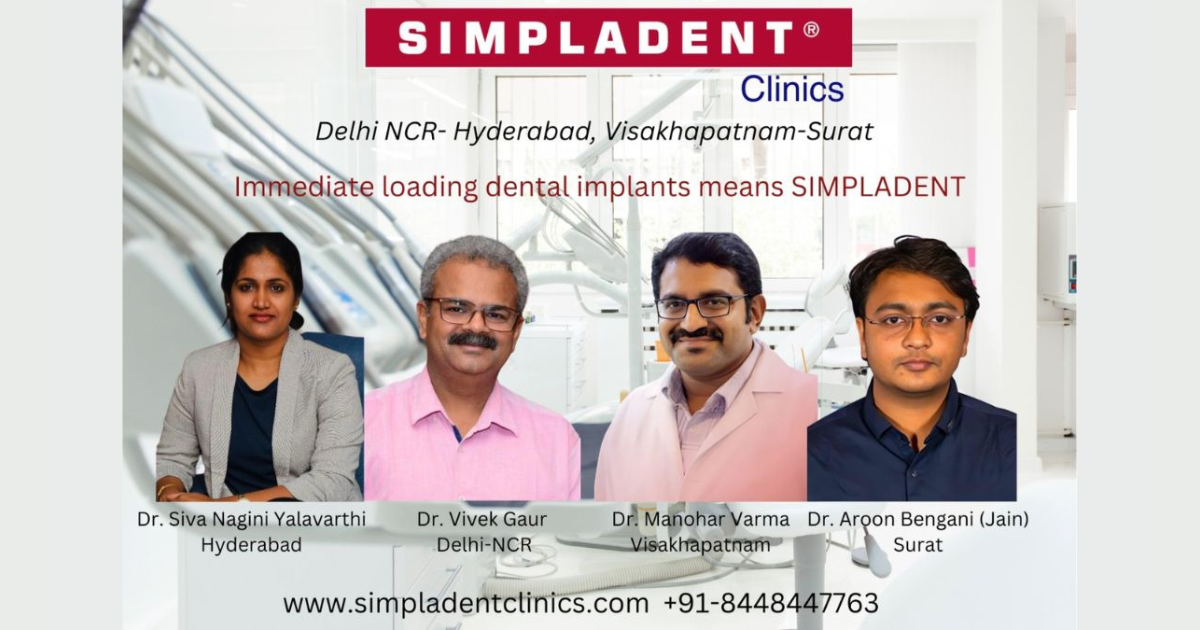 Breaking Boundaries, Simpladent Chain of Dental Clinics Unveils Next-Level Dental Implants, Invites All to Experience the Difference